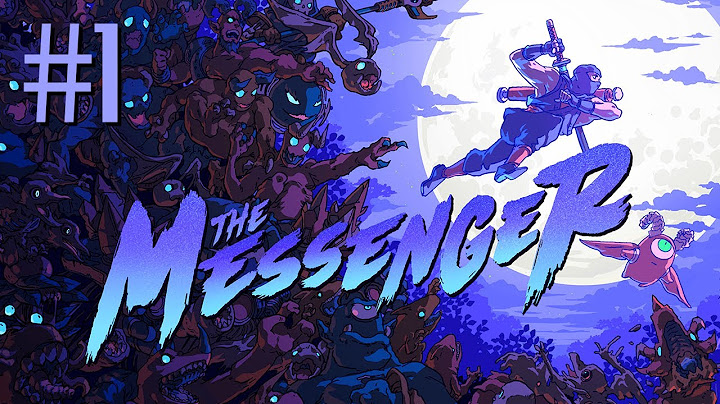 ÖNNEK 1 ÚJ ÜZENETE ÉRKEZETT - The Messenger #1 - PS4 - 2020. 10. 26.