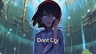 Download Mp3 Nightcore - Don't Cry Gudang lagu Download Mp3 Nightcore - Don't Cry