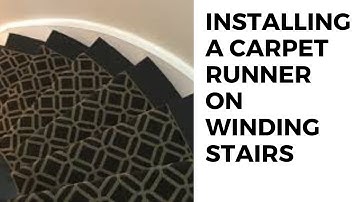 How to Install a Carpet Runner on Winding Stairs