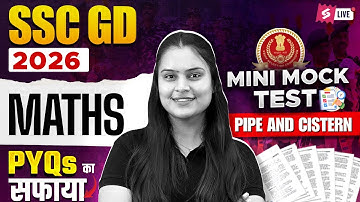 SSC GD Mini Mock Test 2026 | Pipe And Cistern One Shot for SSC GD 2026 | Maths Nisha Mam | Testbook