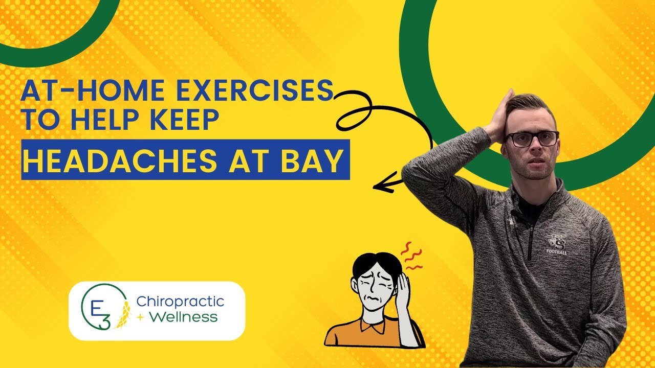 At-Home Exercises to Help Keep Tension Headaches at Bay / Saskatoon ...