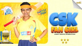 CSK Fan Girl | SOUND SETTAI