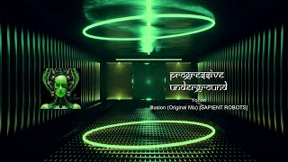 Yocon - Illusion (Original Mix) [SAPIENT ROBOTS] #Indiedance