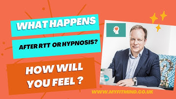 How Will I Feel After a Hypnosis Session or RTT Session?