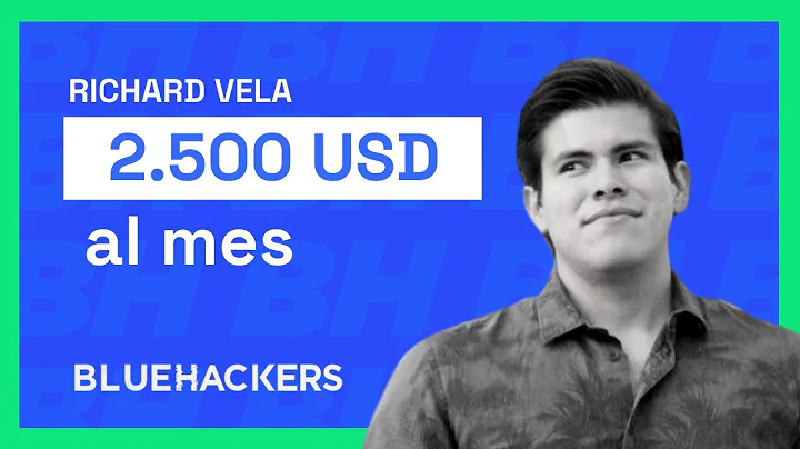 De 0 a 2.500 USD al mes con BlueHackers - Richard Vela