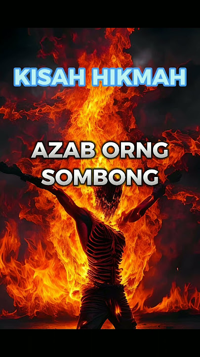 Azab Orang yang Sombong dalam Setiap Agama