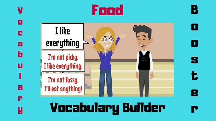 Talking about Food Vocabulary Builder | English Conversation about Food | Likes and Dislikes - DayDayNews