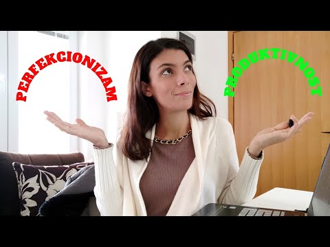 ZAMKA PERFEKCIONIZMA I PRODUKTIVNOSTI *moje iskustvo* ⚖️| Marija Vlahović