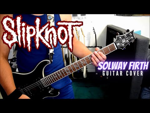 Slipknot - Solway Firth