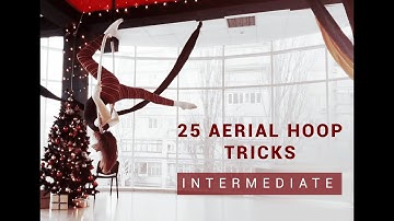 AERIAL HOOP TRICKS | INTERMEDIATE