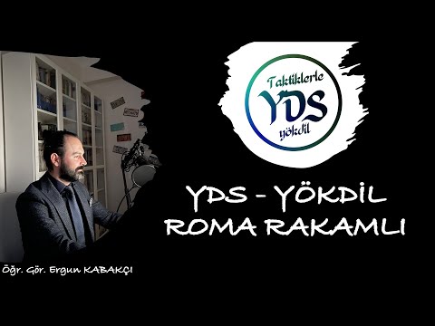 YDS - YÖKDİL I Roma Rakamlı Sorular FULLE 🚀 I Bölüm - 1