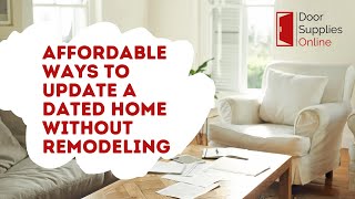 5 AFFORDABLE WAYS TO UPDATE A DATED HOME WITHOUT REMODELING Profile