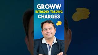 Intraday Trading Brokerage Charges in Groww
