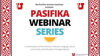 The Pasifika Webinar Series: Episode Six, TRIO Programs at SLCC