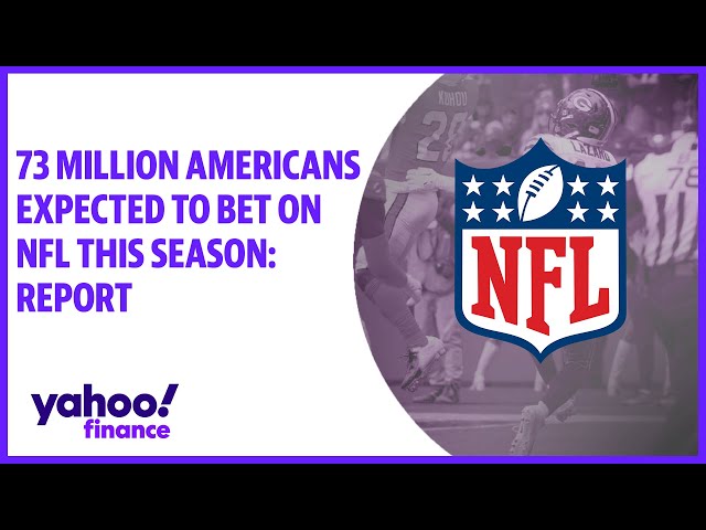 73 million Americans expected to bet on NFL this season: Report 