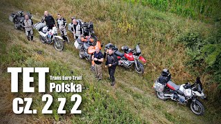 TET Polska - 5 dni frajdy w siodle - cz. 2 z 2