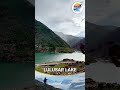 #lulusar lake #khyberpakhtunkhwa #pakistan #shortsvideo