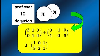MATRICES Operaciones Suma y Resta Ejercicios resueltos