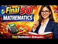 Class 10 CBSE Maths | PART 5 | Final 50 Important Questions| Boards Exam Practice 