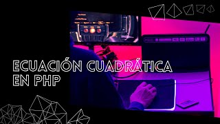 Ecuación cuadrática en php