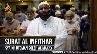 Ramadhan 10  1443H, QS. Al Infithar - Syaikh Utsman Soleh Al Makky screenshot 3