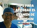 Tips para aprobar tu examen de admisión