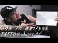 How to do Script & Calligraphy for Tattoos
