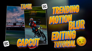 VIRAL INSTAGRA REELS MOTION BLUR EDITING TUTORIAL IN CAPCUT | REELS EDITING TUTORIAL | REELS EDIT \