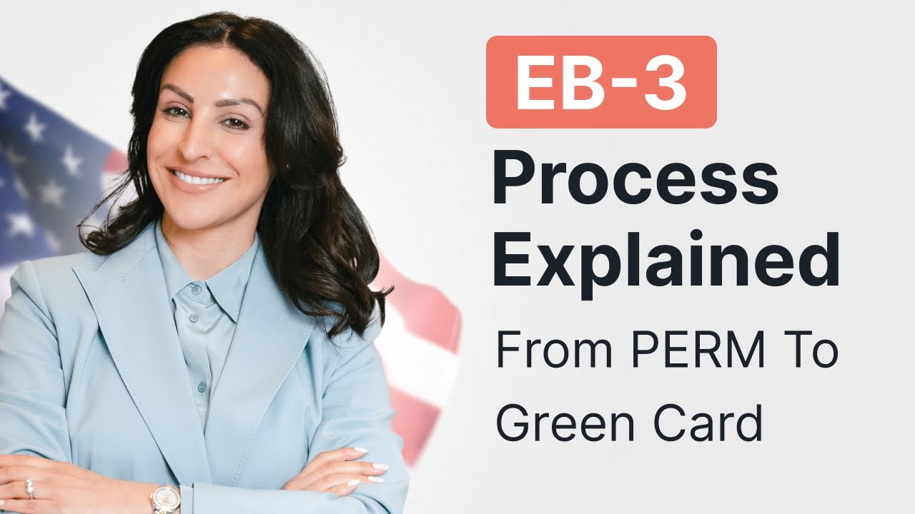 EB-3 Green Card Process Explaind