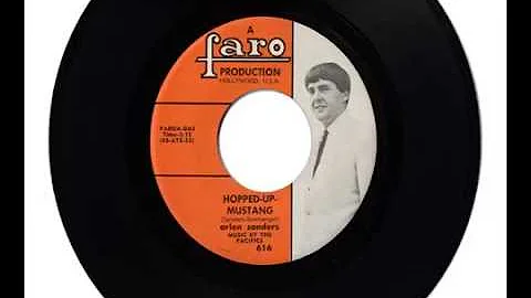 ARLEN SANDERS "HOPPED-UP MUSTANG" & "A LETTER TO P...