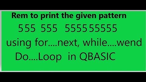 Rem to print the given pattern    5 55 555 5555 55555