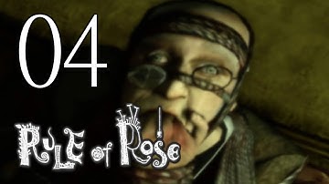SIR PETER! | Rule Of Rose - Part 4
