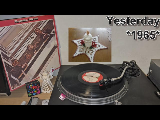 The Beatles🍏 – Yesterday *1965* /// *vinyl rip* *for my darling