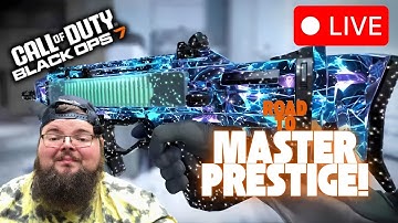🔴LIVE🔴: BLACK OPS 7! Road to Master Prestige! #masterprestige #bo7 #masterycamo