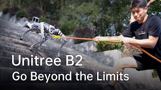 Unitree Released B2 | Beyond the Limit | Hyperevolution