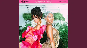 One Night Ting (feat. Saweetie)