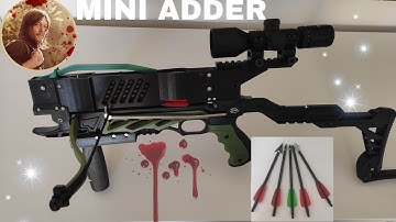 MINI ADDER || ALLIGATOR 2 || REPEATING CROSSBOW V3