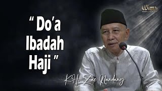 Do'a Ibadah Haji || KH. Zae Nandang