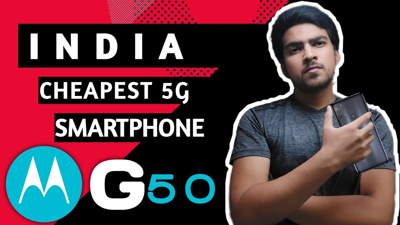 Motorola G50 5g | Cheapest 5g Smartphone Ever