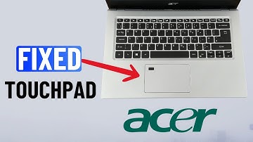 Fix Acer Laptop Touchpad Not Working (Windows 10/11)