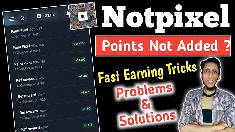 Notpixel 0 Point Add Problem Solved | Fast Earning Tips & Listing Updates