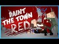 Paint The Town Red , 4 Серия , ТЁМНЫЕ ПИРАТЫ И КОВБОИ!!!