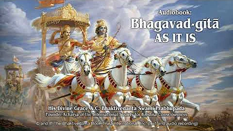 Bhagavad Gita As It Is: Chapter 16 "The Divine and Demoniac Natures" Audiobook