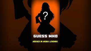 Guess who 🧐 ( hero in moba legends 🤔) #mobilelegends #mlbb #mlbbheroes #season40 #shorts