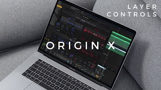 Origin X // Artistry Audio - Layer Controls