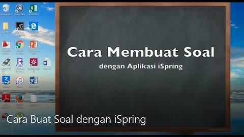 Cara Buat Soal dengan iSpring