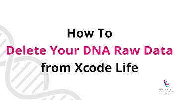Deleting Your DNA Raw Data From Xcode Life