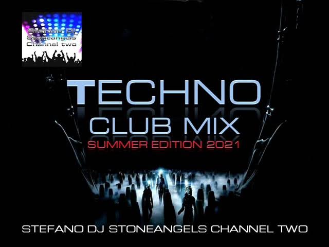 TECHNO MUSIC SUMMER EDITION 2021 CLUB MIX #techno #djstoneangels #djset  #technomusic #summer2021 - YouTube