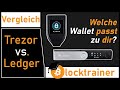 Vergleich Trezor vs. Ledger! Welche Hardwarewallet passt zu dir?