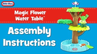 Magic Flower Water Table | Little Tikes | Assembly Instructions
